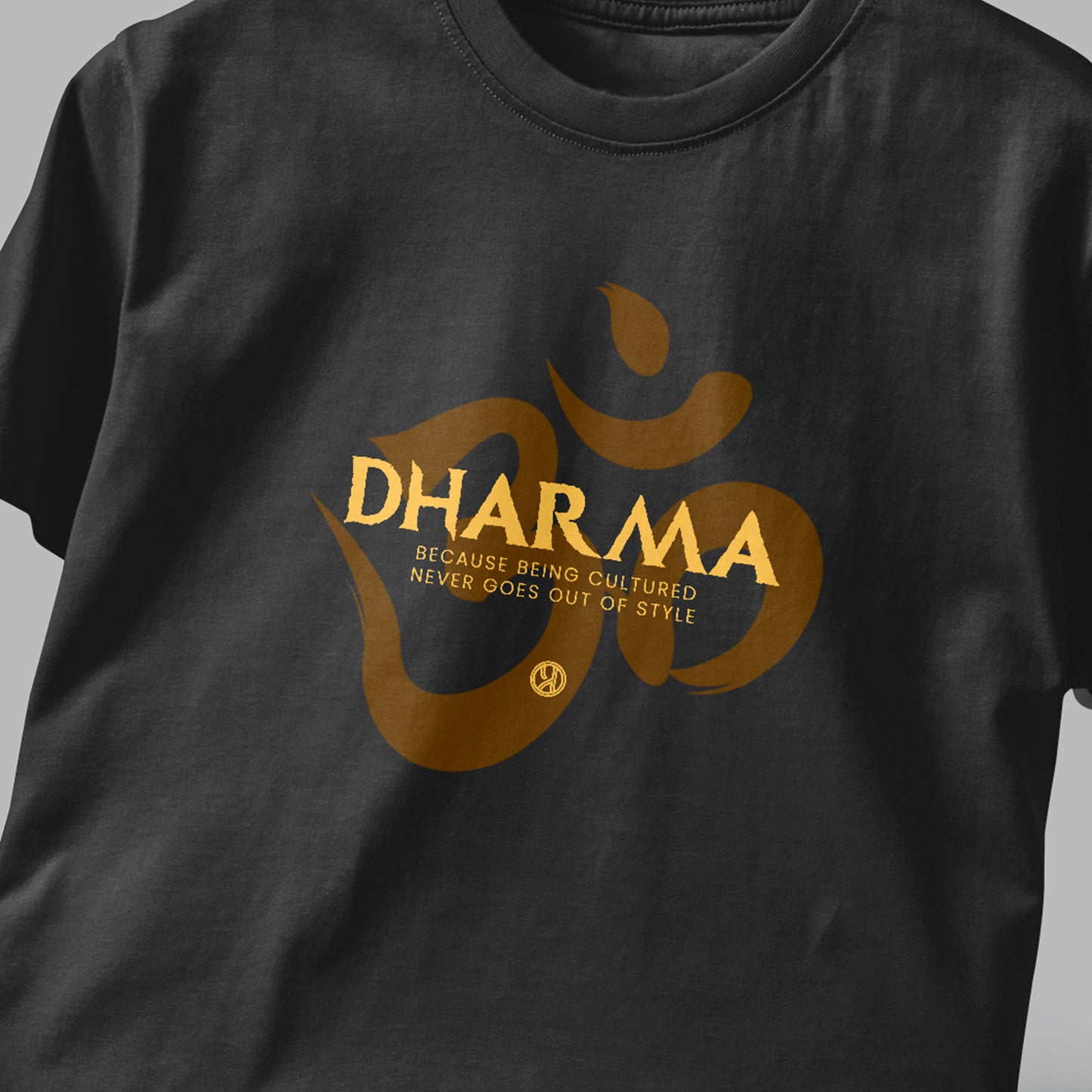 Dharma T-Shirt – For Those Who Walk the Path of Righteousness